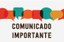 Comunicado Importante