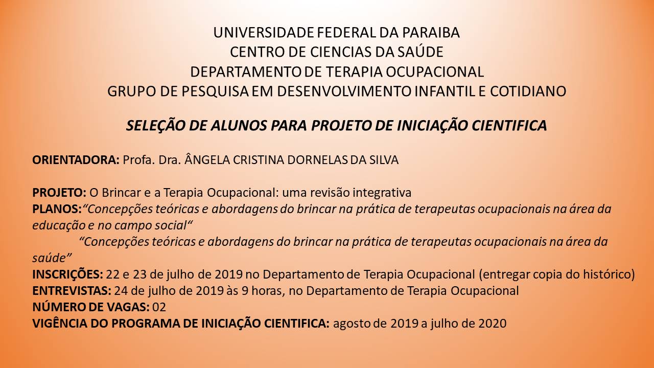 Projeto "O Brincar e a Terapia Ocupacional" (Ângela)
